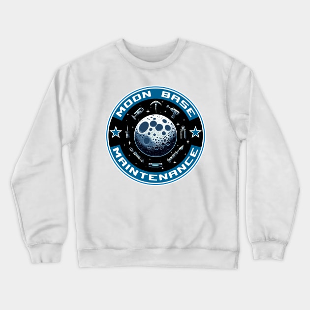 Space-Themed T-Shirt, Moon Base Maintenance Graphic Tee, Cosmic Shirt, Sci-Fi Clothing, Astronaut Gift, Lunar Apparel Crewneck Sweatshirt by Cat In Orbit ®